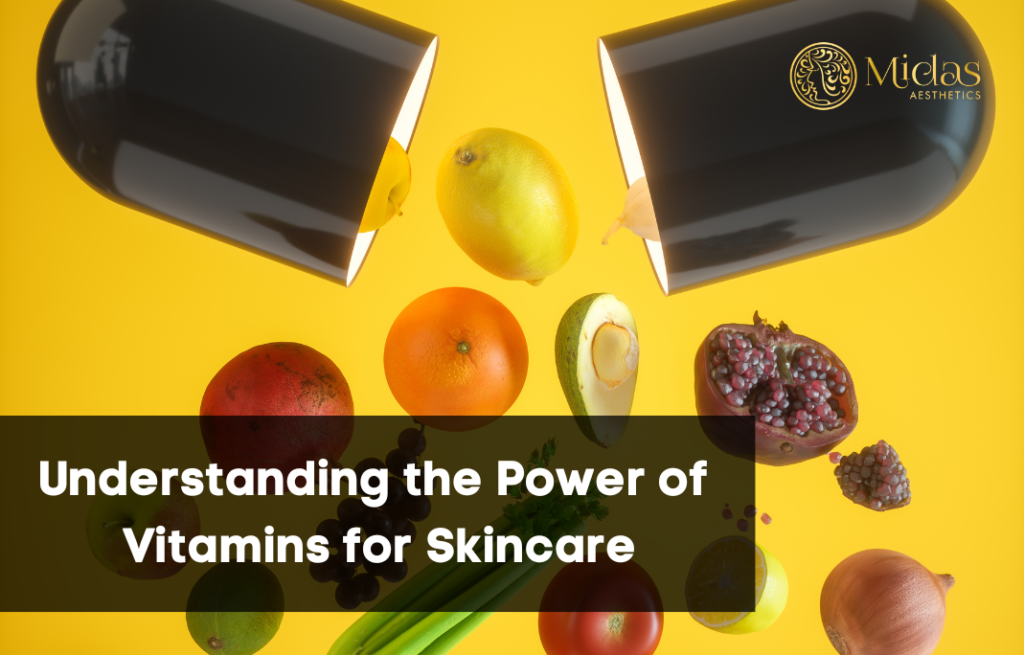 Understanding the Power of Vitamins for Skincare